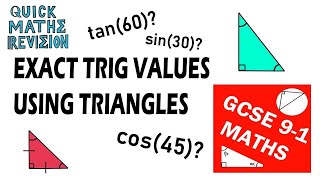 Deriving exact trig values  GCSE 91 [upl. by Wengert546]