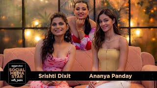 Social Media Star With Janice S03  E04 Ananya Panday amp Srishti Dixit [upl. by Dumanian]