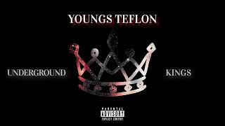 YOUNGS TEFLON  UNDERGROUND KINGS [upl. by Germain203]