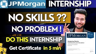 FREE Internship Certificate Online From JP Morgan  Forage Virtual Internship Certificate For Free [upl. by Crosse521]