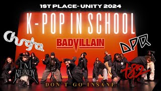 1ST PLACE  KPOP IN SCHOOL UNITY 2024 FALL CHUNGHA DPR IAN BADVILLAIN Front Cam  ATX KDC [upl. by Essej]