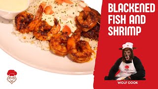 Blackened Fish and Shrimp Recipe by The Wolf Cook [upl. by Conlan]