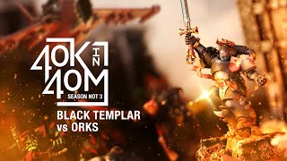 Black Templars vs Orks Warhammer 40k in 40m [upl. by Iturhs]