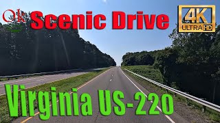 4K Virginia US 220  Scenic Drive  July 2024 [upl. by Hahsia]