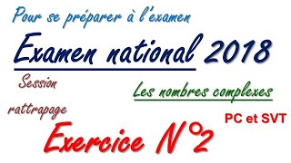 CORRECTION DE LEXERCICE N°2 EXAMEN NATIONAL 2018 SR NIVEAU 2BACSPC SVT [upl. by Jackquelin998]