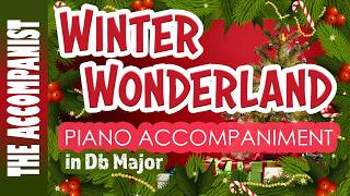 WINTER WONDERLAND Christmas Piano Accompaniment Karaoke Lyrics in CC [upl. by Tilda]