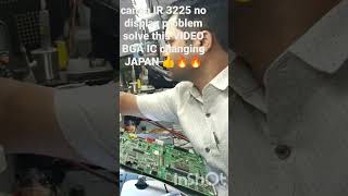 canon IR 3225 no display problem solve this VIDEO BGA IC changing JAPAN 👍🔥🔥🔥🔥🔥🔥 [upl. by Genovera318]