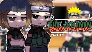 Jounin Konoha  Kotetsu Izumo amp Iruka React to Naruto cl🍥  PART 13 [upl. by Snebur]