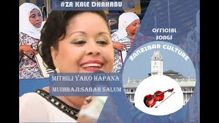 MITHILI YAKO HAPANASABAH SALUM oman oldisgold swahilimusic taarab songs [upl. by Marguerite874]