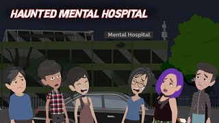 Haunted Mental Hospital  Animated Horror Story In Hindi [upl. by Schilit]