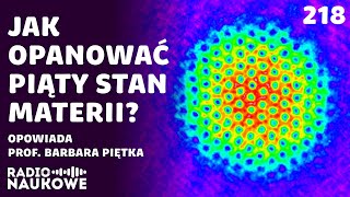 Kondensat BosegoEinsteina – ekstremum które coraz śmielej wykorzystujemy  prof Barbara Piętka [upl. by Doralia]