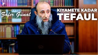 Kıyamete Kadar Tefaul  Zafer GÜNAL [upl. by Karisa]