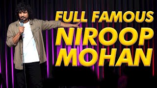 Full Famous 😎  Stand up Comedy by Niroop Mohan  THE NIROOP MOHAN SHOW 🍿 [upl. by Benni]