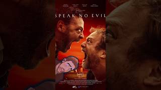 SPEAK NO EVIL 2022  Movie Review shorts [upl. by Osrock]