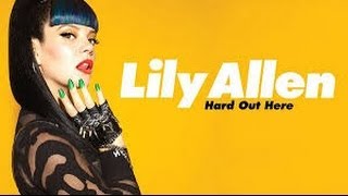 Lilly AllenHard Out Here Lyrics [upl. by Ynaiffit]