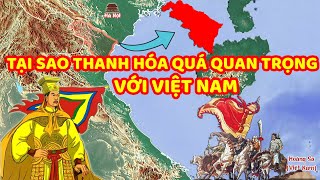 Thanh Hóa trọng trấn Việt Nam  Nâng Tầm Kiến Thức [upl. by Glyn482]