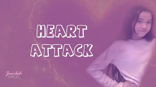 heart attack  lyrics [upl. by Kremer]