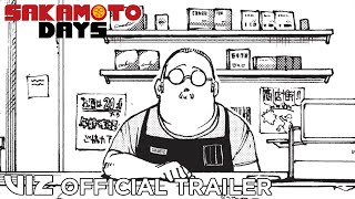 Official Manga Trailer  Sakamoto Days  VIZ [upl. by Sokul77]