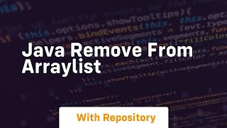 java remove from arraylist [upl. by Kelby337]