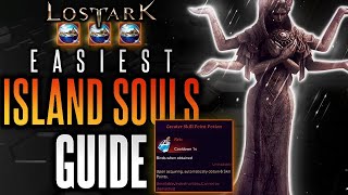 Lost Ark 20 Easiest Island Souls Guide DONT SKIP THESE [upl. by Bibbye]