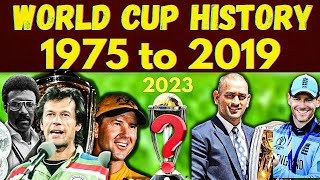 World cup history 1975 to 2019  who will win 2023 world cup [upl. by Ennylyak]