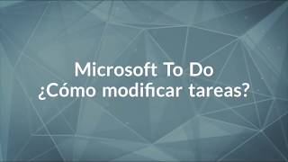 ¿Cómo modificar tareas en Microsoft ToDo [upl. by Dahsra]