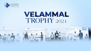 Velammal Trophy 2024  Velammal Medical College  Madurai [upl. by Bloch393]