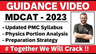 MDCAT 2023  2024  Detailed Guidance about PMDC Syllabus  Strategy  Physics Part  FAQs [upl. by Fahy]