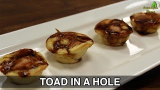 Toad In a Hole  Unique Recipes  Sanjeev Kapoor Khazana [upl. by Terry795]