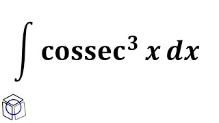 Cálculo Aula 16 Integral de cossec³x potência ímpar de cossecante Integração Por Partes [upl. by Korwun]