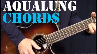 Aqualung Acoustic Chords and Guitar Solo Lesson [upl. by Aicelav]