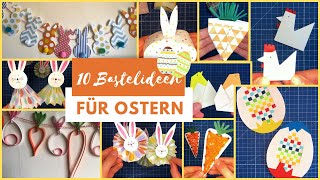 10 Bastelideen für Kinder zu Ostern  Osterhasen Girlande  Buntes Osterei  Basteln mit Papier [upl. by Oicnedif]