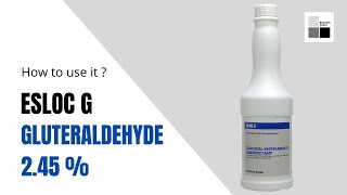 ESLOCG Glutaraldehyde Solution 245  cidex  How to use it [upl. by Flem]