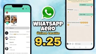 💖 NUEVO WHATSAPP AERO Ultima Versión  Whatsapp Aero Extremo  Ultimo Whatsapp Aero 2024 [upl. by Eyram]