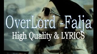 OverLord  Falja High QualityLYRICS [upl. by Delanie968]