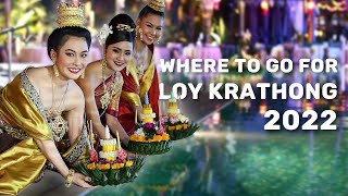 All You Need to know about Loy Krathong in Thailand 2022 [upl. by Yruy570]