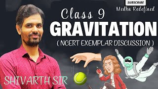 GRAVITATION CLASS 9  NCERT EXEMPLAR DISCUSSION [upl. by Wheelwright]