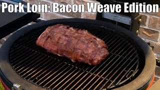 BaconWrapped Pork Loin Recipe on Kamado Joe [upl. by Atila]