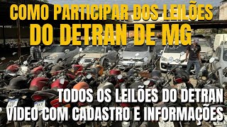 COMO ENCONTRAR TODOS OS LEILÕES DO DETRAN MG SE CADASTRAR ANALISAR EDITAL E DIAS DE VISITAÇÃO [upl. by Marice773]