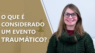 O que é considerado um trauma • Psicologia • Casule Saúde e Bemestar [upl. by Ogren315]