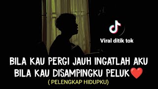 LIRIK LAGU  bila kau pergi jauh ingatlah aku PELENGKAP HIDUPKU  EREN FT ROMI cover agusriansyah [upl. by Dobson567]