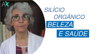 Silício orgânico suplemento importante para a beleza e saúde [upl. by Rebane]