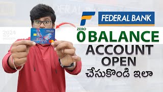 Federal Bank 0 Balance Account Opening Online  Federal Bank Account Opening Online 2024  Telugu [upl. by Valerle]