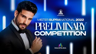 MISTER SUPRANATIONAL 2022 PRELIMINARY COMPETITION [upl. by Ecreip]