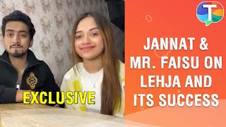 Jannat Zubair and Mr Faisu talk about the song Lehja its success and more  Exclusive [upl. by Bodi507]