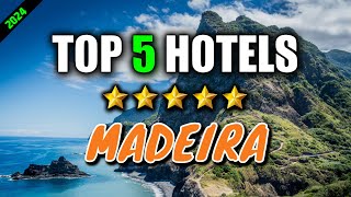 🇵🇹 Best Hotels MADEIRA Portugal TOP 5 Madeira Hotel 2024 [upl. by Padraic859]