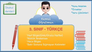 Harf Bilgisi  Sözlük Sıralaması  Hece Bilgisi  Satır Sonuna Sığmayan Kelimeler  3 Sınıf Türkçe [upl. by Sanferd]