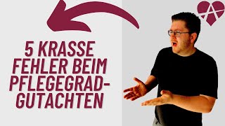 ❤️ 5 krasse Fehler beim PflegegradGutachten durch den MDK Medizinischer Dienst amp Mediprof [upl. by Cynar733]