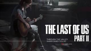 The Last of Us Part 2  Trailer Song feat Ellie [upl. by Heise277]