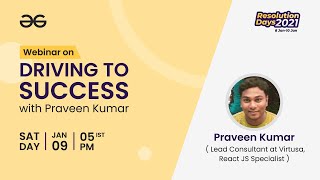 Resolution Days 2021 Webinar  Driving to success with Praveen Kumar [upl. by Ettigirb]